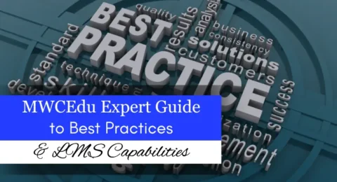 MWCEdu Expert Guide to Best Practices & LMS Capabilities