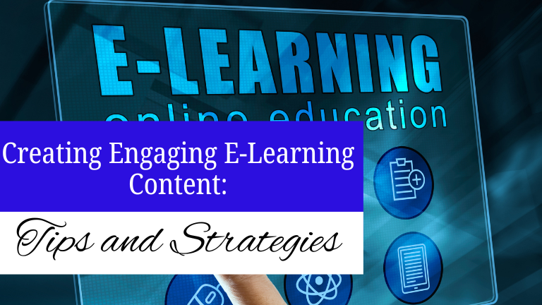 Creating Engagine E-Learning Content: Tips and Strategies