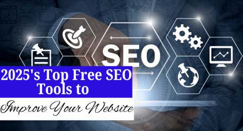 2025's Top Free SEO Tools to Improve Your Website